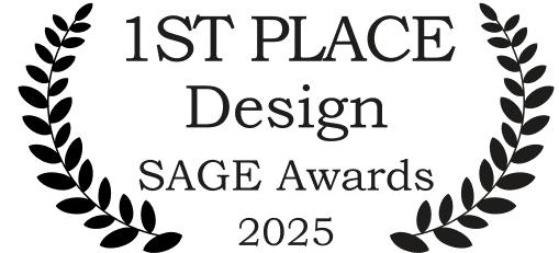 Award Laurel: 1ST PLACE DESIGN (SAGE Awards 2025)